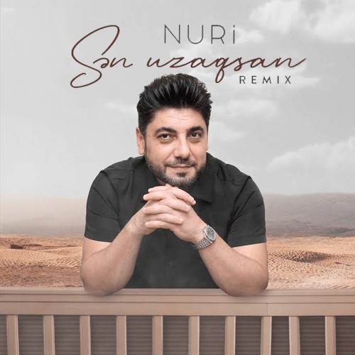 Nuri - SEN UZAQSAN (Remix) kapak görseli